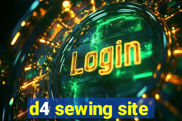 d4 sewing site